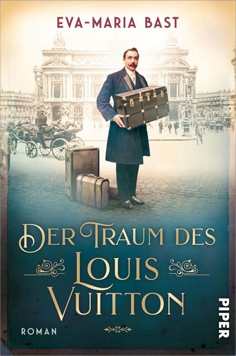 louis vuitton buch deutsch|'Der Traum des Louis Vuitton' von 'Eva.